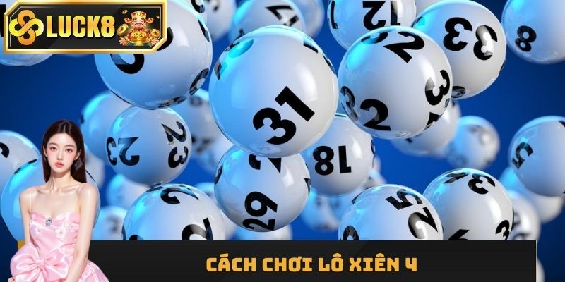Cược xiên 4 với tỷ lệ thưởng gấp vài trăm lần